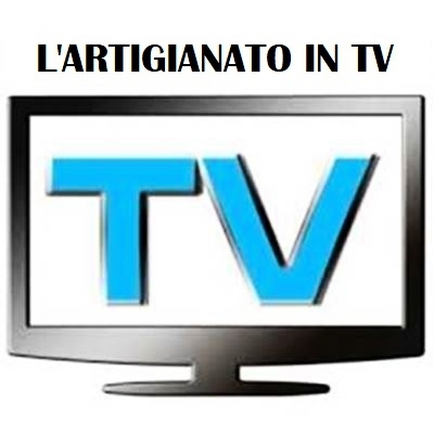 ARTIGIANO IN TVLE ECCELLENZE ARTIGIANE SI RACCON